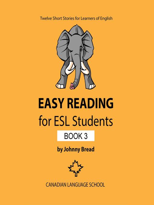 Title details for Easy Reading for ESL Students by Johnny Bread - Available